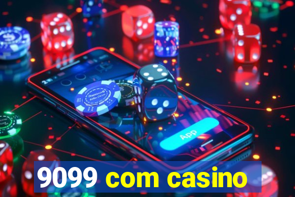 9099 com casino